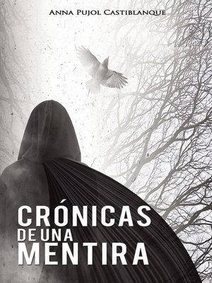 cover image of Crónicas de una mentira
